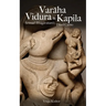 Varaha, Vidura & Kapila: Srimad Bhagavatam's Third Canto