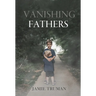 Vanishing Fathers
