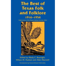 The Best of Texas Folk and Folklore