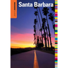 Insiders' Guide(R) to Santa Barbara