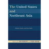 United States and Northeast Asia: Debates, Issues, and New Order