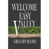 Welcome to Easy Valley