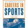 The Comprehensive Guide to Careers in Sports