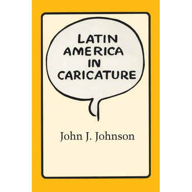 Latin America in Caricature