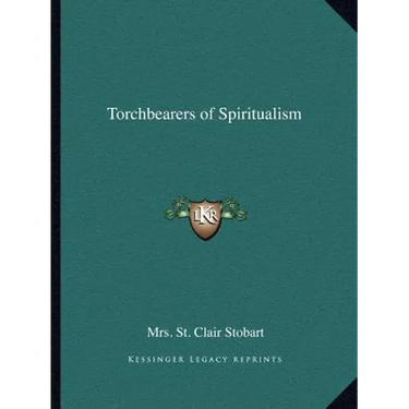 Torchbearers of Spiritualism