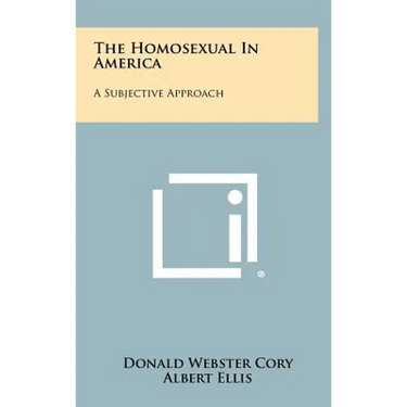 The Homosexual In America: A Subjective Approach
