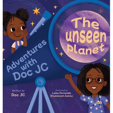 Adventures With Doc JC: The Unseen Planet