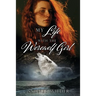 My Life with the Werewolf Girl