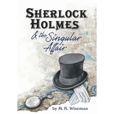 Sherlock Holmes & the Singular Affair
