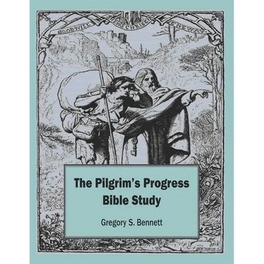 The Pilgrim's Progress Bible Study