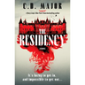 The Residency: A Gothic Suspense Novel Set on a Remote Scottish Island That Will Keep You Up All Night