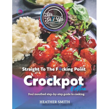 Stir That Shit Up - Crockpot Edition