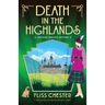 Death in the Highlands: A totally gripping and unputdownable cozy mystery