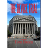 The Device Trial