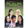 Growing Up Muslim in America: Stories by Muslim Youth