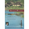 Mission Possible: The Story of a Wycliffe Missionary