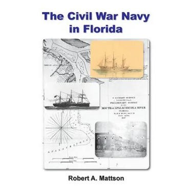 The Civil War Navy in Florida