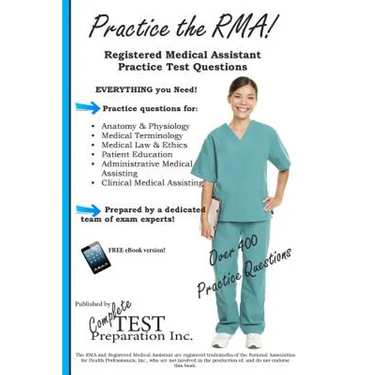 Practice the RMA! Registered Medical Assistant Practice Test Questions