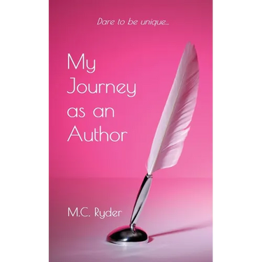 My Journey as an Author (A Memoir)