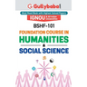 BSHF-101 Foundation Course in Humanities and Social Science