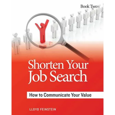 Shorten Your Job Search: How to Communicate Your Value