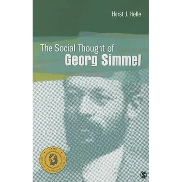 The Social Thought of Georg Simmel