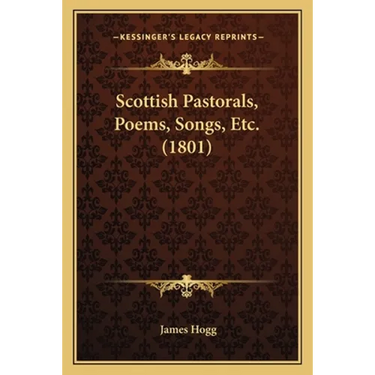 Scottish Pastorals, Poems, Songs, Etc. (1801)