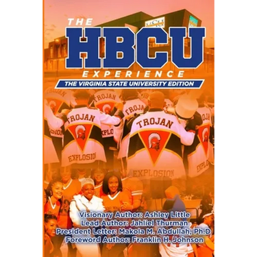 The Hbcu Experience: The Virginia State University Edition
