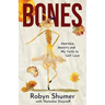 Bones: Anorexia, Anxiety and My Path to Self-Love