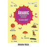 Arabic For Beginners Workbook: Learn The Most Commonly Used Words In Context