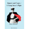 Kippers and Capes