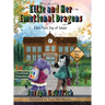 Ellie and Her Emotional Dragons: Ellie's First Day of School
