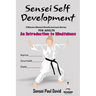 Sensei Self Development Mental Health Chronicles Series An Introduction To Mindfulness