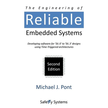 The Engineering of Reliable Embedded Systems (Second Edition)
