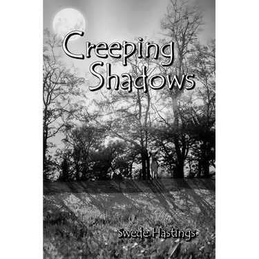 Creeping Shadows