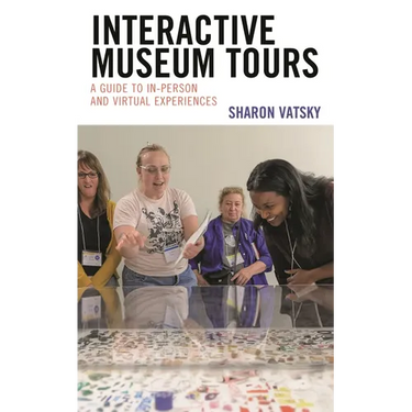 Interactive Museum Tours: A Guide to In-Person and Virtual Experiences