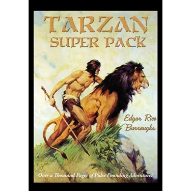 Tarzan Super Pack: Tarzan of the Apes, The Return Of Tarzan, The Beasts of Tarzan, The Son of Tarzan, Tarzan and the Jewels of Opar, Jung