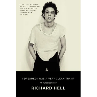 I Dreamed I Was a Very Clean Tramp: An Autobiography