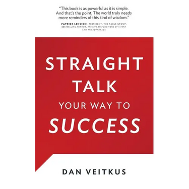 Straight Talk Your Way to Success