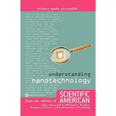 Understanding Nanotechnology