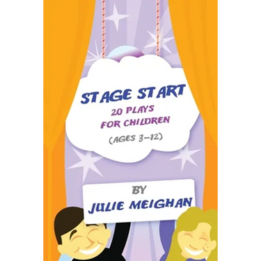 Stage Start 20 Plays for Children (ages 3-12)
