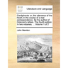 Cardiphonia: or, the utterance of the heart; in the course of a real correspondence. By the author of Omicron's letters. The fourth edition. In two vo