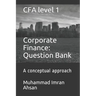 CFA level 1 Corporate Finance: Question bank: a conceptual approach