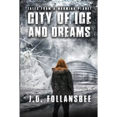 City of Ice and Dreams