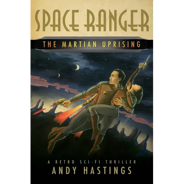 Space Ranger: The Martian Uprising