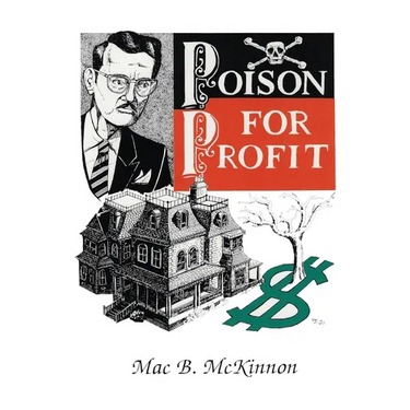 Poison For Profit