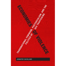 Economies of Violence: Transnational Feminism, Postsocialism, and the Politics of Sex Trafficking