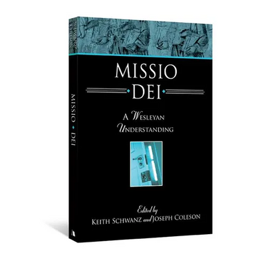 Missio Dei: A Wesleyan Understanding