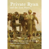 Private Ryan and the Lost Peace: A Defiant Soldier and the Struggle Against the Great War