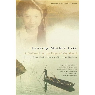 Leaving Mother Lake: A Girlhood at the Edge of the World